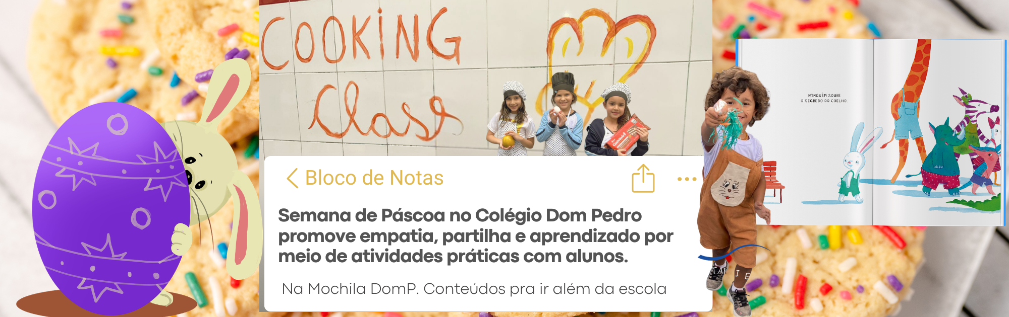 Páscoa na escola: como trabalhar valores como empatia, partilha e diversidade com as crianças